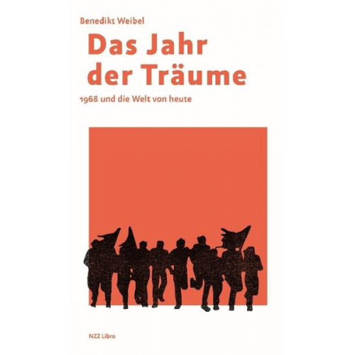 Benedikt Weibel - Das Jahr der Träume