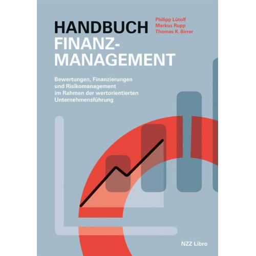 Philipp Lütolf & Markus Rupp & Thomas K. Birrer - Handbuch Finanzmanagement