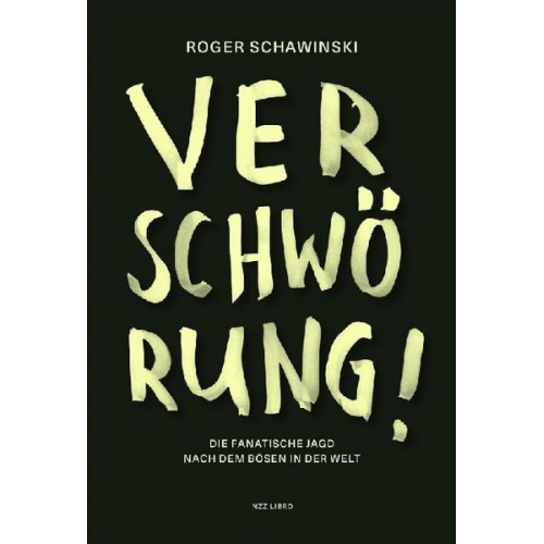 Roger Schawinski - Verschwörung!