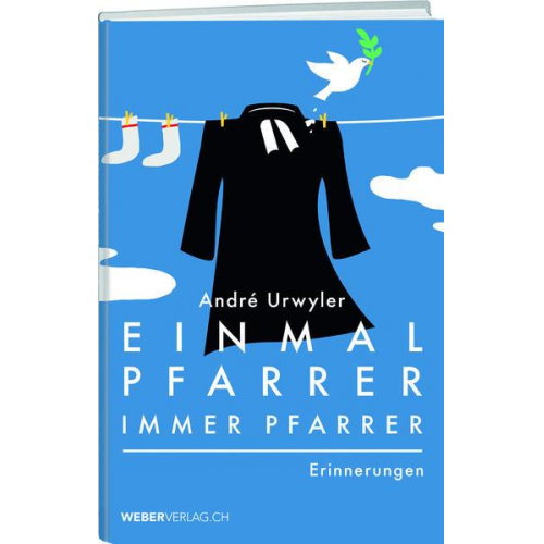 André Urwyler - Einmal Pfarrer, immer Pfarrer