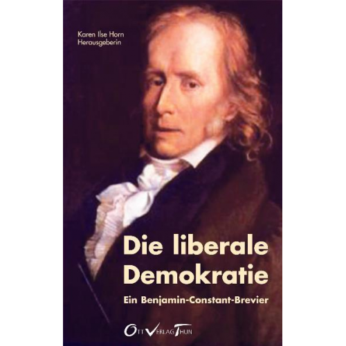 Karen Horn - Die liberale Demokratie