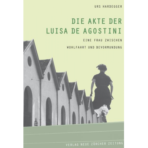 Urs Hardegger - Die Akte der Luisa De Agostini