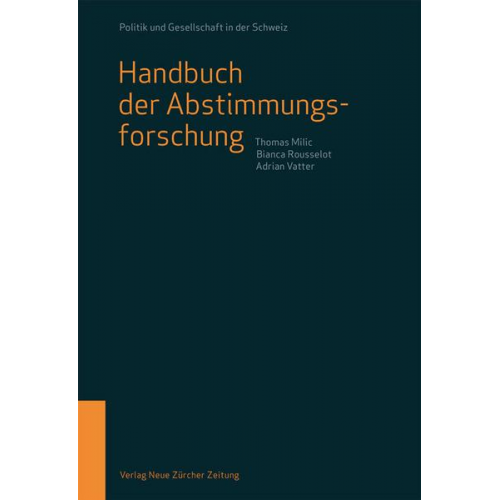 Thomas Milic & Bianca Rousselot & Adrian Vatter - Handbuch der Abstimmungsforschung