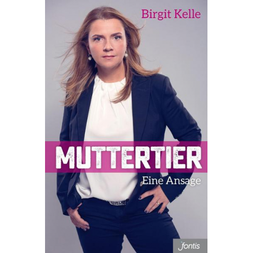 Birgit Kelle - Muttertier