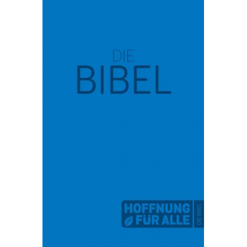 Hoffnung für alle. Die Bibel – Softcover-Edition blau