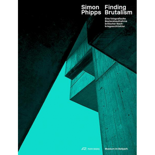 Simon Phipps Finding Brutalism