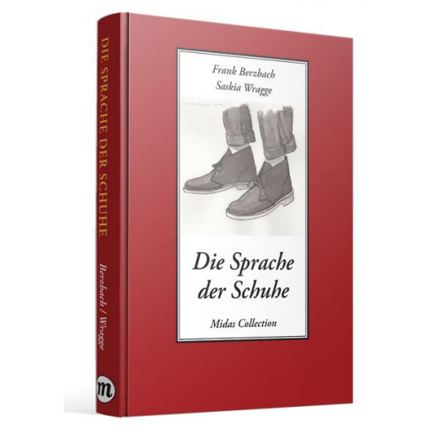 Frank Berzbach - Die Sprache der Schuhe