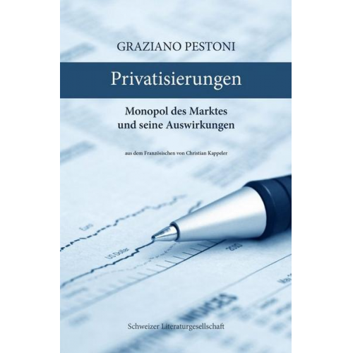 Graziano Pestoni - Privatisierungen