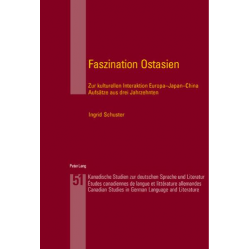 Ingrid Arnold-Schuster - Faszination Ostasien