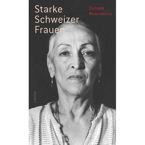 Daniele Muscionico - Starke Schweizer Frauen