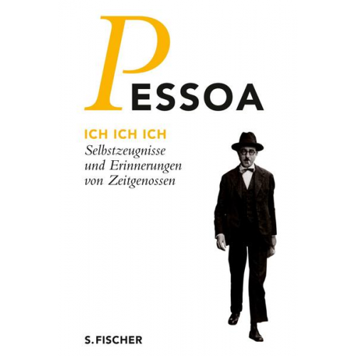 Fernando Pessoa - Ich Ich Ich