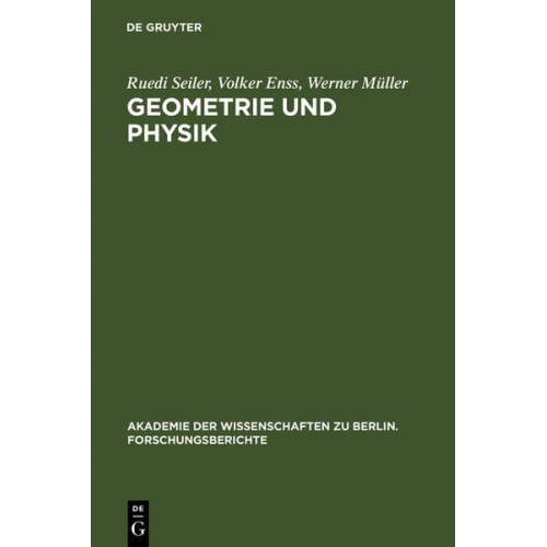 Ruedi Seiler & Volker Enss & Werner Müller - Geometrie und Physik