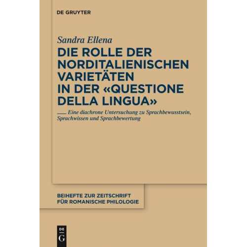 Sandra Ellena - Die Rolle der norditalienischen Varietäten in der 'Questione della lingua