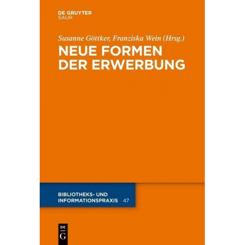 Neue Formen der Erwerbung