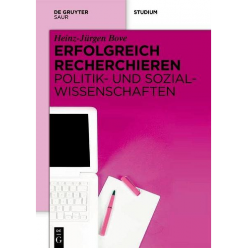 Heinz-Jürgen Bove - Erfolgreich recherchieren - Politik- und Sozialwissenschaften