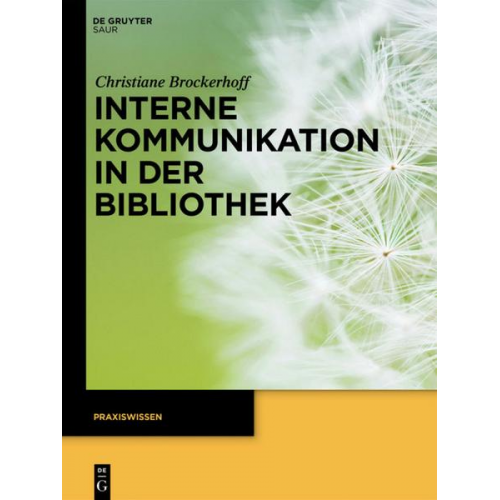 Christiane Brockerhoff - Interne Kommunikation in der Bibliothek