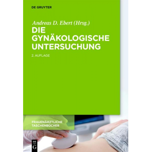 Die gynäkologische Untersuchung