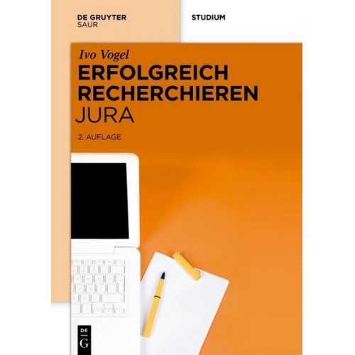 Ivo Vogel - Erfolgreich recherchieren Jura