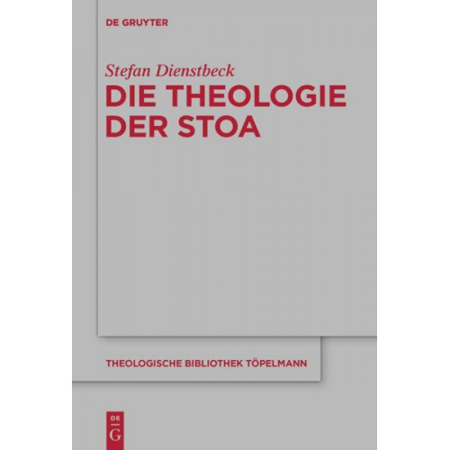 Stefan Dienstbeck - Die Theologie der Stoa