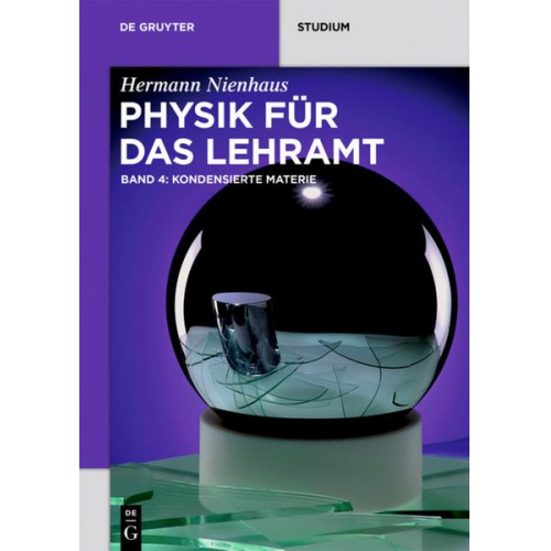 Hermann Nienhaus - Physik für das Lehramt / Kondensierte Materie