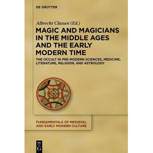 Magic and Magicians in the Middle Ages and the Early Modern Time