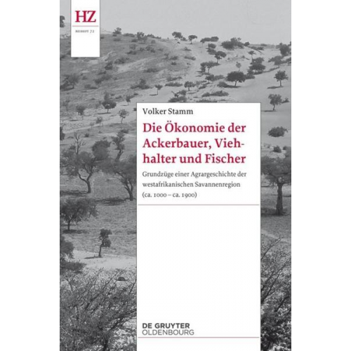 Volker Stamm - Die Ökonomie der Ackerbauer, Viehhalter und Fischer