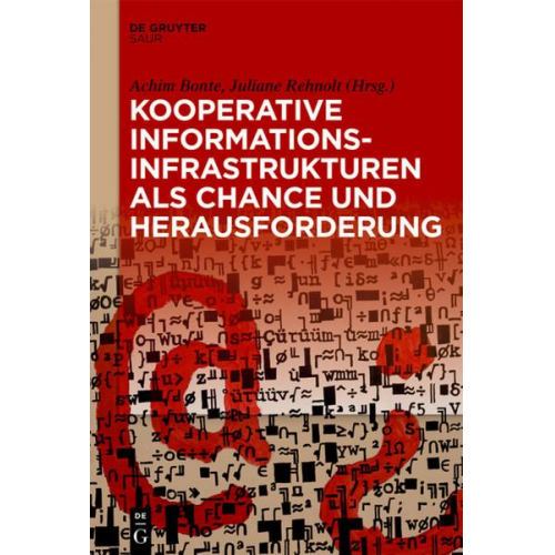 Kooperative Informationsinfrastrukturen als Chance und Herausforderung