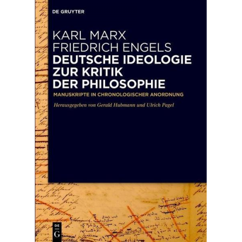 Karl Marx & Friedrich Engels - Deutsche Ideologie. Zur Kritik der Philosophie