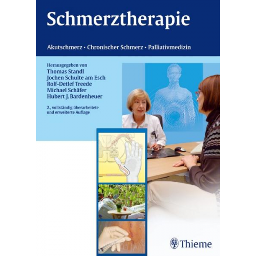 Hubert J. Bardenheuer & Michael Schäfer & Rolf-Detlef Treede & Jochen Schulte am Esch & Thomas Standl - Schmerztherapie