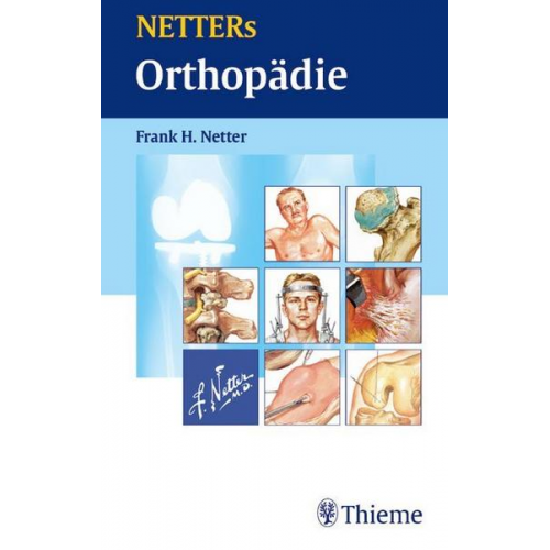 Frank H. Netter - Netters Orthopädie