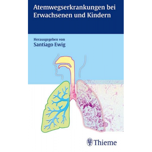 Santiago Ewig - Atemwegserkrankungen bei Erwachsenen und Kindern