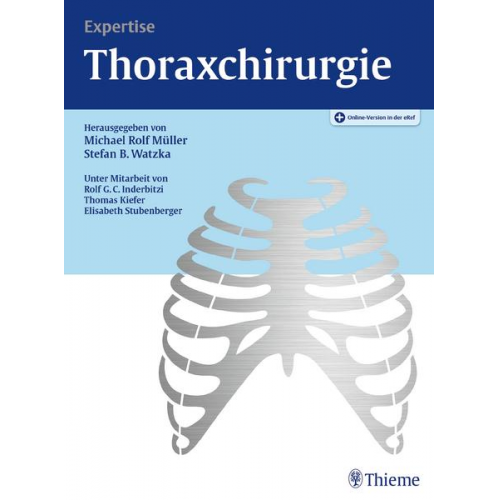 Michael Rolf Müller & Stefan Watzka - Expertise Thoraxchirurgie