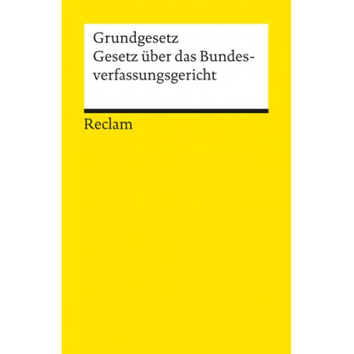 Georg Diller & Reinhold Mercker - Grundgesetz. Gesetz über das Bundesverfassungsgericht