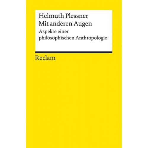 Helmuth Plessner - Mit anderen Augen