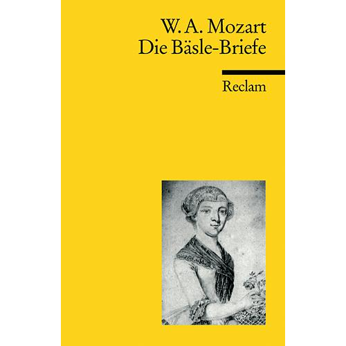 Wolfgang Amadeus Mozart - Die Bäsle-Briefe