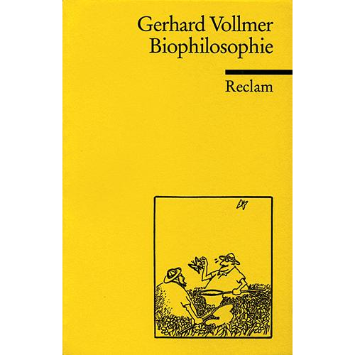 Gerhard Vollmer - Biophilosophie