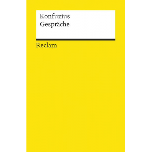 Konfuzius - Gespräche (Lun-yu)