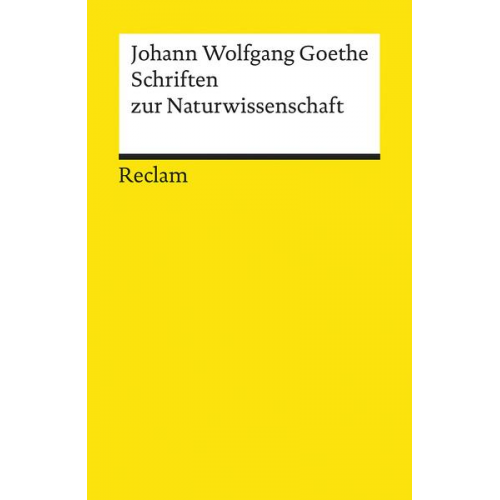 Johann Wolfgang Goethe - Schriften zur Naturwissenschaft (Auswahl)