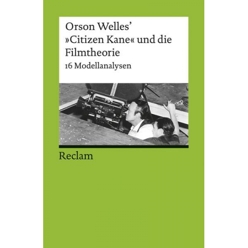 Orson Welles’ »CitizenKane« und die Filmtheorie