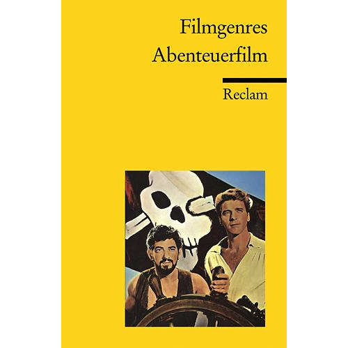 Bodo Traber & Hans J. Wulff - Filmgenres: Abenteuerfilm