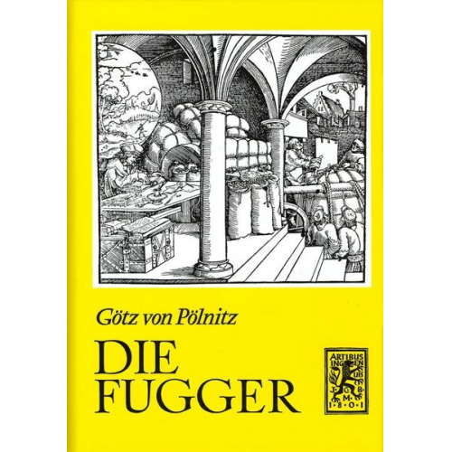 Götz Pölnitz - Die Fugger