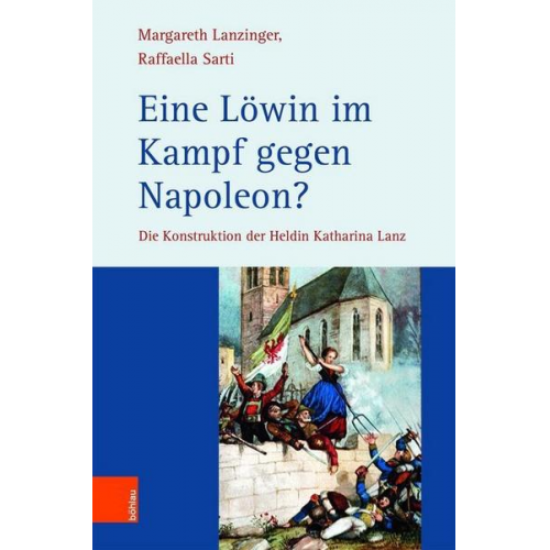 Margareth Lanzinger & Raffaella Sarti - Eine Löwin im Kampf gegen Napoleon?