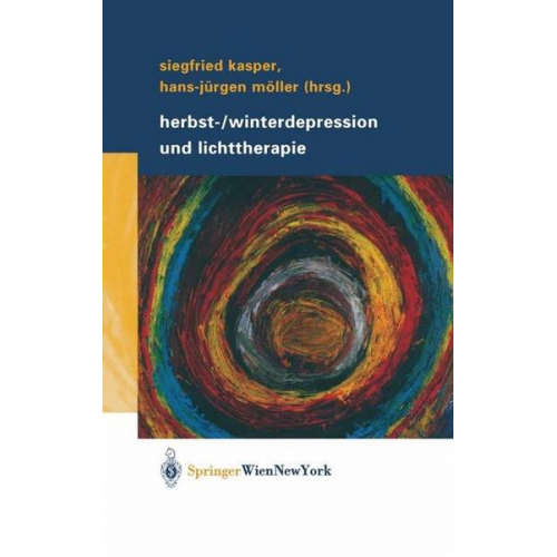 Siegfried Kasper & Hans-Jürgen Möller - Herbst-/Winterdepression und Lichttherapie
