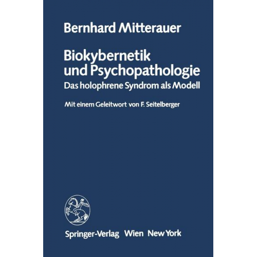 B. Mitterauer - Biokybernetik und Psychopathologie