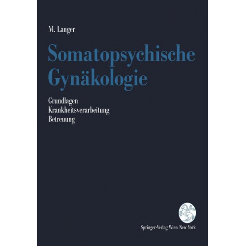 Martin Langer - Somatopsychische Gynäkologie