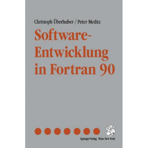 Christoph Überhuber & Peter Meditz - Software-Entwicklung in Fortran 90