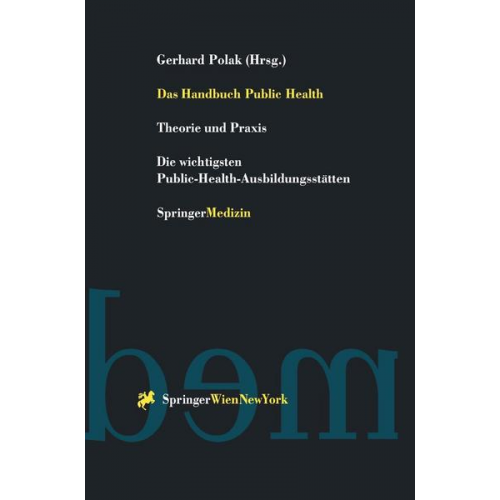 Gerhard Polak - Das Handbuch Public Health