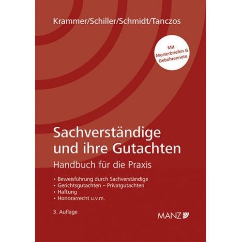Harald Krammer & Jürgen Schiller & Alexander Schmidt & Alfred Tanczos - Sachverständige und ihre Gutachten