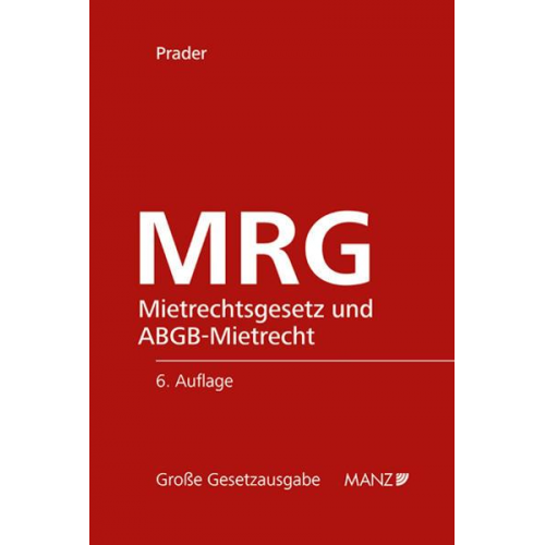 Christian Prader - MRG - Mietrechtsgesetz und ABGB-Mietrecht