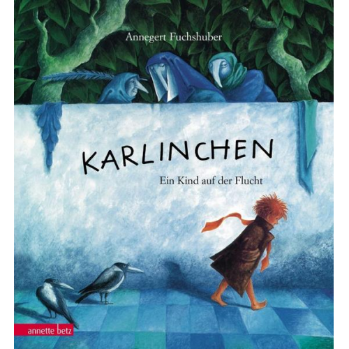 Annegert Fuchshuber - Karlinchen